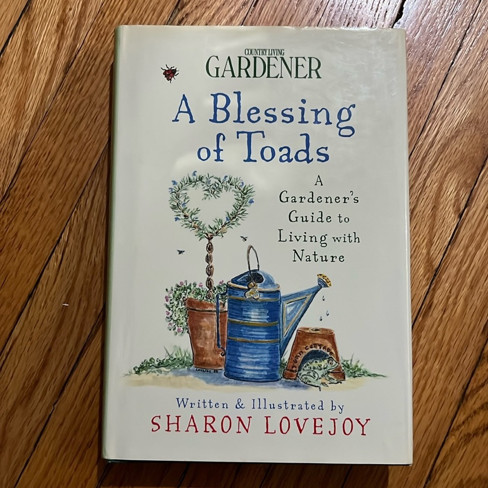 Hardcover “A Blessing of Toads” Vintage Gardening Book, Country Living